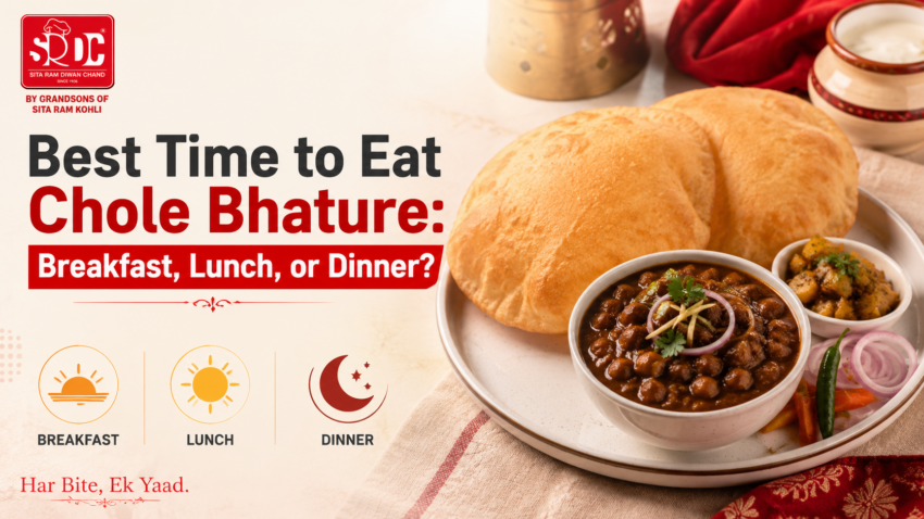 Best Time to Eat Chole Bhature: Breakfast, Lunch, or Dinner?